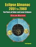 Cover: Eclipse Almanac 2051 to 2060 - Color Edition - Astropixels Publishing