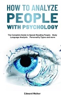 Cover: How to Analyze People with Psychology - Michael Jason