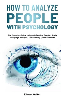 Enlarge image Cover: How to Analyze People with Psychology - Michael Jason