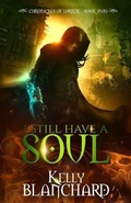 Cover: I Still Have a Soul - Fallbrandt Press