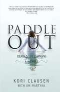 Cover: Paddle Out - Hilltop30 Publishers, LLC