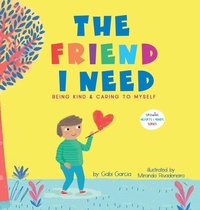 Enlarge image Cover: The Friend I Need - Skinned Knee Publishing