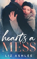 Cover: Heart's a Mess - Inkspell Publishing
