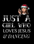 Bild: Just A Girl Who Loves Jesus And Dancing - InfinitYou