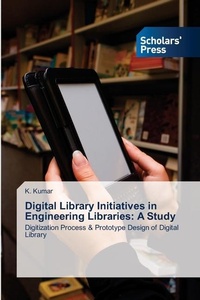 Abbildung von: Digital Library Initiatives in Engineering Libraries - Scholars' Press