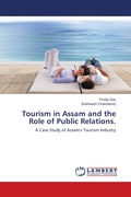 Cover: Tourism in Assam and the Role of Public Relations. - LAP Lambert Academic Publishing