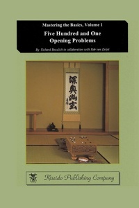 Enlarge image Cover: Five Hundred and One Opening Problems - Kiseido Publishing Company