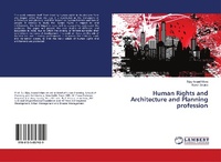 Enlarge image Cover: Human Rights and Architecture and Planning profession - LAP Lambert Academic Publishing