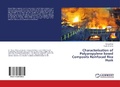 Cover: Characterisation of Polypropylene based Composits Reinfoced Rice Husk - LAP Lambert Academic Publishing