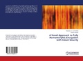 Cover: A Novel Approach to Fully Homomorphic Encryption with Cloud Security - LAP Lambert Academic Publishing
