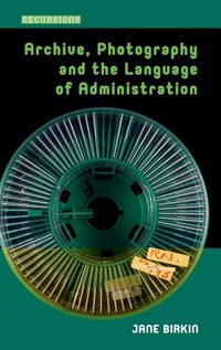 Enlarge image Cover: Archive, Photography and the Language of Administration - Amsterdam University Press