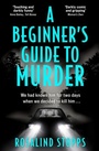 Cover: A Beginner's Guide to Murder - HQ