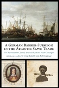 Cover: A German Barber-Surgeon in the Atlantic Slave Trade - Naval Institute Press