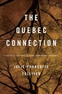 Cover: The Quebec Connection - Naval Institute Press