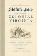 Cover: Statute Law in Colonial Virginia - Naval Institute Press
