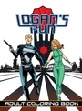 Cover: Logan's Run: Adult Coloring Book - TidalWave Productions