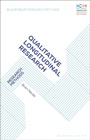 Cover: Qualitative Longitudinal Research - Bloomsbury Academic