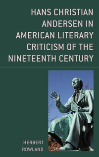 Abbildung von: Hans Christian Andersen in American Literary Criticism of the Nineteenth Century - Bloomsbury eBooks US