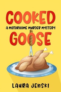Abbildung von: Cooked Goose - Snowbound Stories, LLC