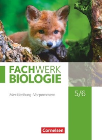 Abbildung von: Fachwerk Biologie - Mecklenburg-Vorpommern 2023 - 5./6. Schuljahr - Cornelsen Verlag