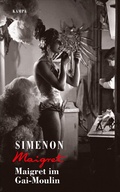 Cover: Maigret im Gai-Moulin - Kampa Verlag