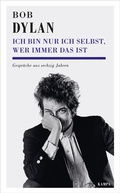 Cover: Ich bin nur ich selbst, wer immer das ist - Kampa Verlag