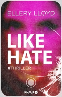 Abbildung von: Like / Hate - Knaur