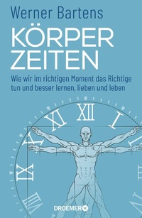 Abbildung von: Körperzeiten - Droemer