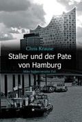 Cover: Staller und der Pate von Hamburg - tredition