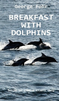 Abbildung von: BREAKFAST WITH DOLPHINS - tredition