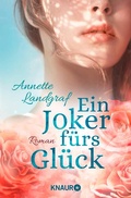 Cover: Ein Joker f&uuml;rs Gl&uuml;ck - Knaur