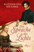 Cover: Die Sprache des Lichts - Droemer