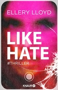 Cover: Like / Hate - Knaur