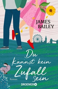 Abbildung von: Du kannst kein Zufall sein - Droemer