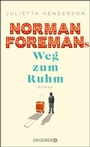 Cover: Norman Foremans Weg zum Ruhm - Droemer