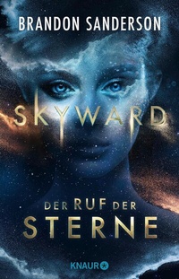 Abbildung von: Skyward - Der Ruf der Sterne - Knaur