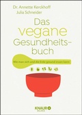 Cover: Das vegane Gesundheitsbuch - Knaur MensSana