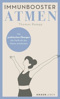 Abbildung von: Immunbooster Atmen - Knaur MensSana