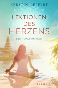 Abbildung von: Lektionen des Herzens - Knaur MensSana