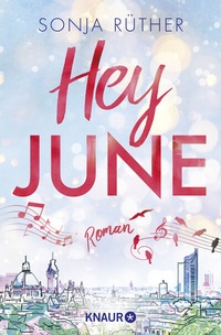 Abbildung von: Hey June - Knaur