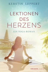 Abbildung von: Lektionen des Herzens - Knaur MensSana