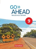 Cover: Go Ahead - Realschule Bayern 2017 - 9. Jahrgangsstufe - Cornelsen Verlag