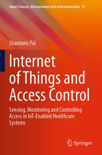 Enlarge image Cover: Internet of Things and Access Control - Springer