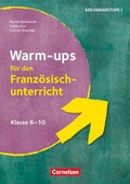 Cover: Warm-ups - Aufw&auml;rm&uuml;bungen Fremdsprachen - Franz&ouml;sisch - Klasse 6-10 - Cornelsen P&auml;dagogik