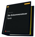 Cover: Die Einkommensteuer (EStG 1988) Band I - Texte - LexisNexis Verlag ARD ORAC GmbH