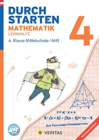 Abbildung von: Durchstarten Mathematik 4. Klasse Mittelschule/AHS Lernhilfe - VERITAS Linz