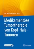 Cover: Medikament&ouml;se Tumortherapie von Kopf-Hals-Tumoren - Springer