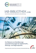 Cover: Zur Relevanz von Bev&ouml;lkerungsvorausberechnungen f&uuml;r Arbeitsmarkt-, Bildungs- und Regionalpolitik - wbv Media