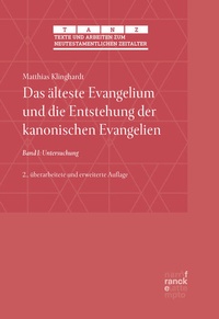 Abbildung von: Das älteste Evangelium und die Entstehung der kanonischen Evangelien - Narr Francke Attempto