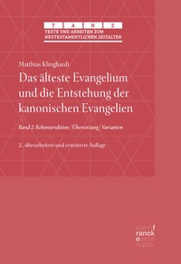 Abbildung von: Das älteste Evangelium und die Entstehung der kanonischen Evangelien - Narr Francke Attempto